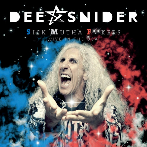 SNIDER, DEE - SICK MUTHA F**KERS: LIVE IN THE USASNIDER, DEE - SICK MUTHA F--KERS - LIVE IN THE USA.jpg